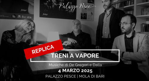 Treni a vapore [Musiche di De Gregori e Dalla]