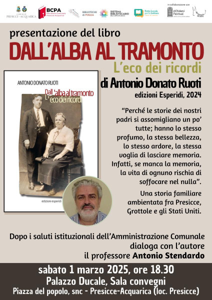 DALL’ALBA AL TRAMONTO. L'eco dei ricordi | presentazione del libro di Antonio Donato Ruoti