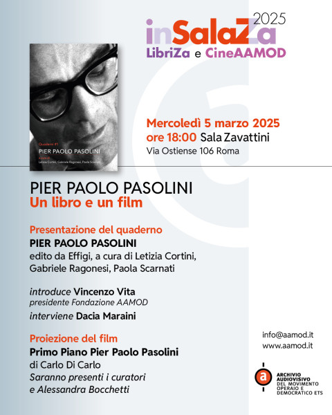 All'AAMOD "Pier Paolo Pasolini, un libro e un film"