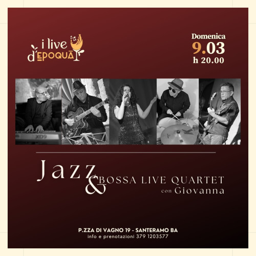 Jazz & Bossa Live Quartet + Giovanna - live da Epoqua