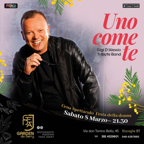 Gigi D'alessio tribute band - Uno come te - Women's day a Bisceglie