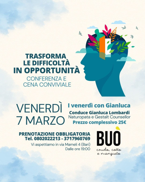 Trasforma le difficoltà in Opportunità + Cena conviviale