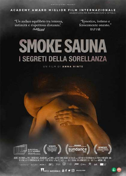 8 Marzo:    Proiezione  documentario'  SMOKE SAUNA. I segreti della sorellanza’ di Anna Hints, 2023, Estonia. 89’