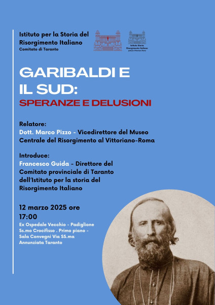 Garibaldi e il Sud: speranze e delusioni