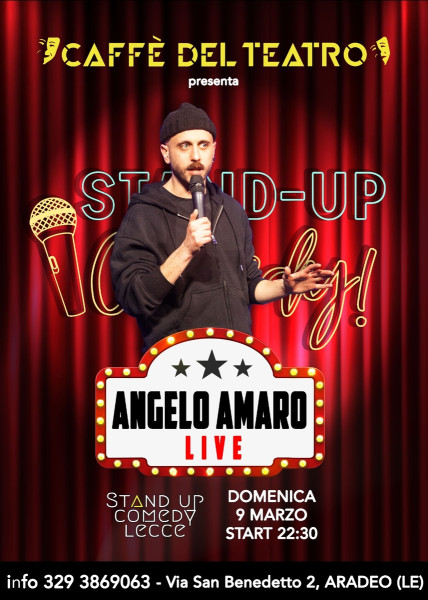 Angelo Amaro Live ad Aradeo - stand up comedy show