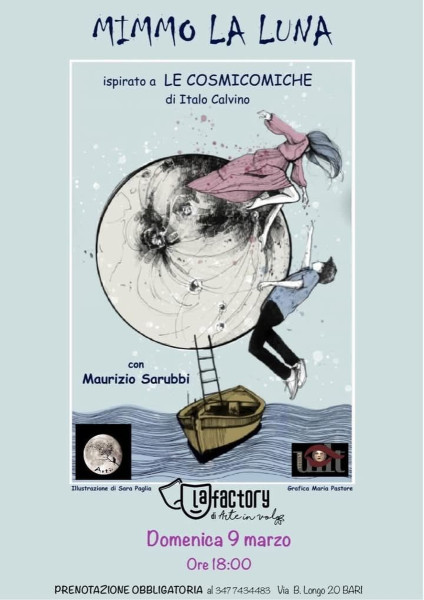 "MIMMO LA LUNA" ispirato a "Le Cosmicomiche" di I. Calvino