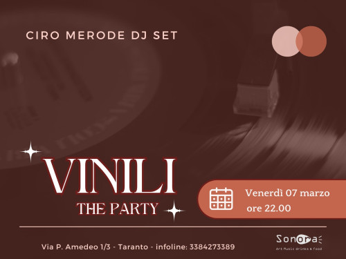 "Vinili - The Party" - Ciro Merode dj set