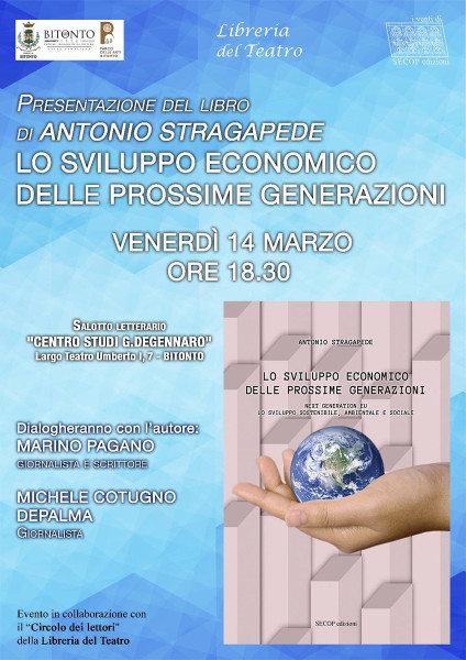 "Lo sviluppo economico delle prossime generazioni. Next Generation EU. Lo sviluppo sostenibile, ambientale e sociale. Nuova ediz."