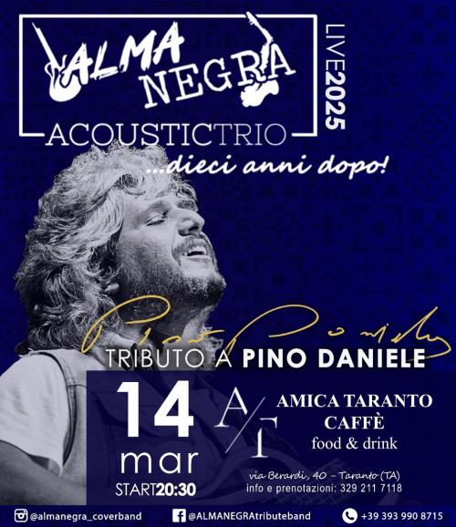 ALMANEGRA Pino Daniele Tribute Band all'AMICA CAFFE' Food & Drink