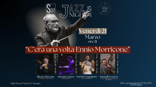 "C’era una volta Ennio Morricone" // JAZZ NIGHT