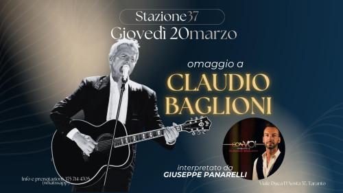 omaggio a CLAUDIO BAGLIONI "Con Voi Tribute"