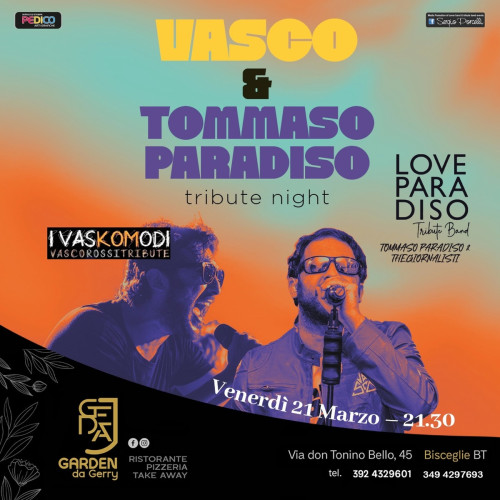 Vasco...Tommaso Paradiso ...tribute night live a Bisceglie!!!