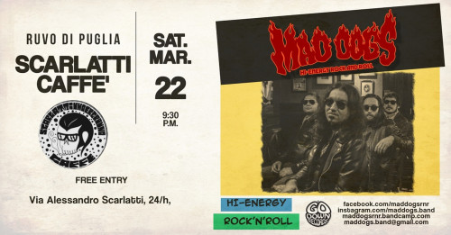 Mad Dogs live at Scarlatti Caffè