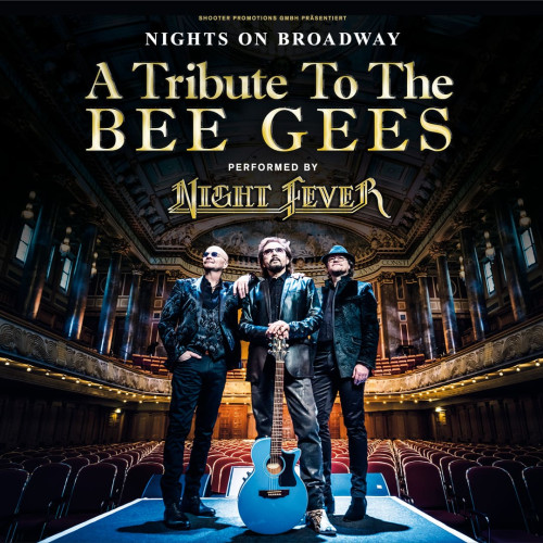 Night Fever A Tribute To The BEE GEES