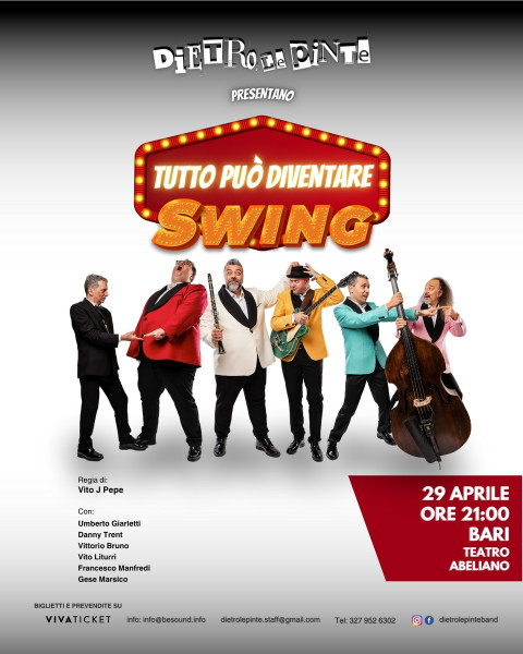 "Tutto Può Diventare Swing" by Dietro Le Pinte