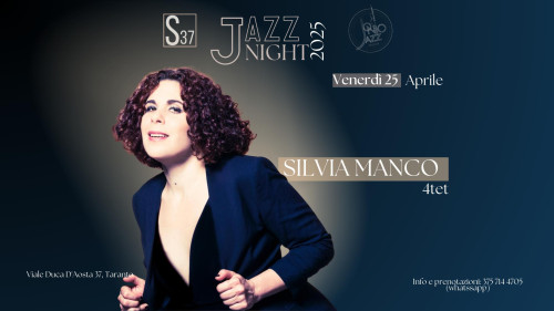 JAZZ NIGHT// SILVIA MANCO 4et