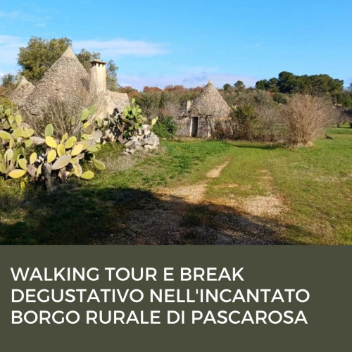 WALKING TOUR E COLAZIONE NELL'INCANTATO BORGO RURALE DI PASCAROSA