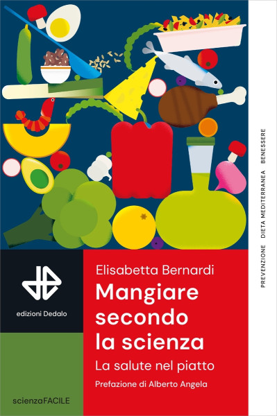 Presentazione del libro Mangiare secondo la scienza La salute nel piatto