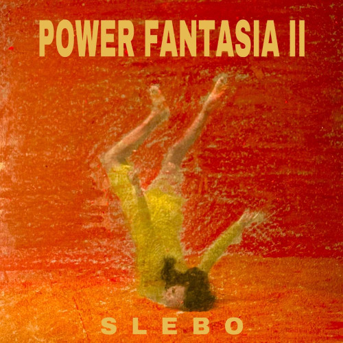 Al Covo Club di Bologna, SLEBO presenta il nuovo progetto discografico POWER FANTASIA II