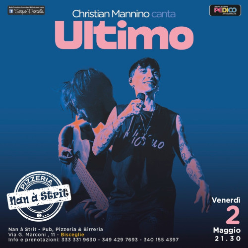 Christian Mannino canta Ultimo live a Bisceglie