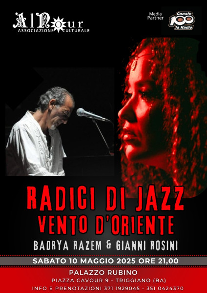 Radici di Jazz. Vento d'Oriente. Badrya Razem&Gianni Rosini in concerto