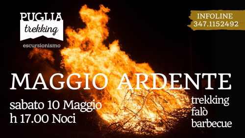 MAGGIO ARDENTE trekking falò barbecue