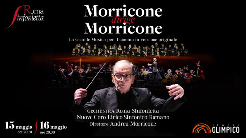 MORRICONE DIRIGE MORRICONE con Orchestra Roma Sinfonietta
