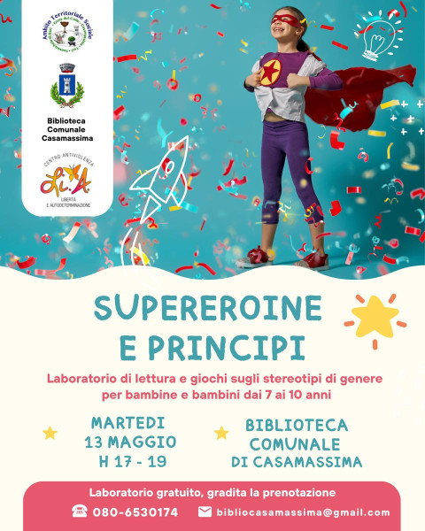 Supereroine e Principi - Letture e giochi contro gli stereotipi di genere