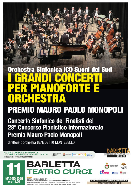 ULTIMO APPUNTAMENTO CON LA 41esima STAGONE CONCERTISTICA ASSOCIAZIONE "G. CURCI ets" E PREMIO MAURO PAOLO MONOPOLI