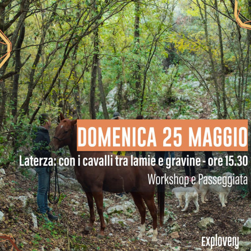 Con i cavalli tra lamie e gravine: workshop e passeggiata