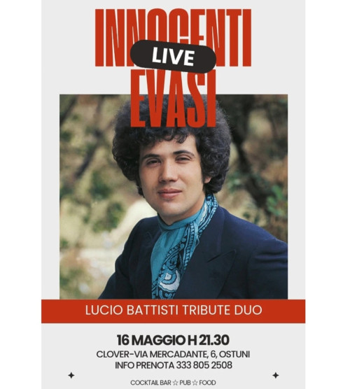 Innocenti Evasi Omaggio a Lucio Battisti