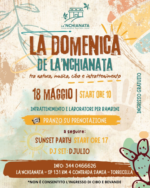 Laboratori per bambini, Sunset party, food&drink dal mattino a sera, domenica 18 maggio a La’nchianata