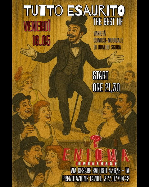 Tutto esaurito...The best of - One man show di Ubaldo Sgura