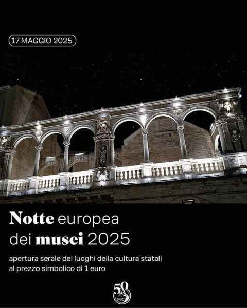 Notte Europea dei Musei, apertura serale dei musei e dei luoghi della cultura statali al costo simbolico di 1 euro