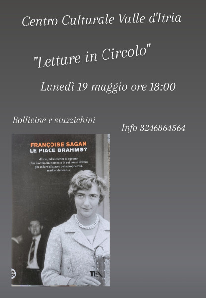 "Le piace Brahms?" di F.Sagan. Letture in circolo.