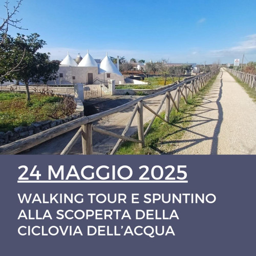 WALKING TOUR SULLA CICLOVIA DELL’ACQUA
