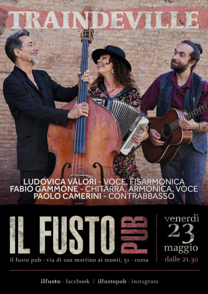 Traindeville in concerto al Fusto