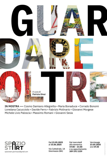 GUARDARE OLTRE - Mostra Collettiva di Arte Contemporanea