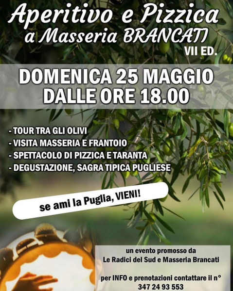 "Aperitivo e Pizzica a Masseria Brancati" 7° Ed.