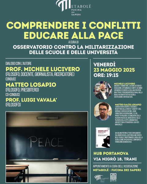 COMPRENDERE I CONFLITTI, EDUCARE ALLA PACE