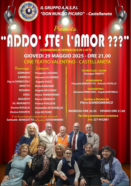 Commedia in vernacolo Addò ste’ l’amor?