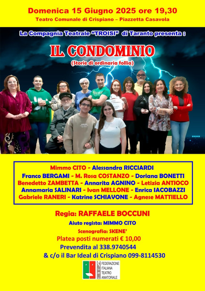 Commedia comica: IL CONDOMINIO - STORIE DI ORDINARIA FOLLIA