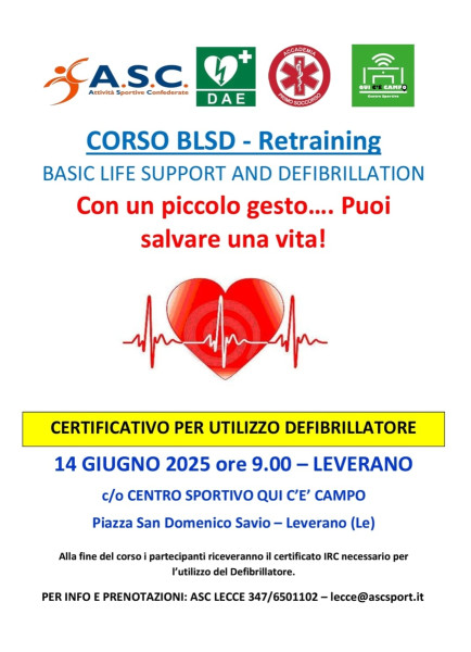 CON ASC PUOI SALVARE UNA VITA Corso BLSD Retraining Basic Life Support and Defibrillation
