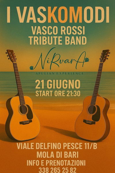 I Vaskomodi live a lido Nirvana Apulia experience
