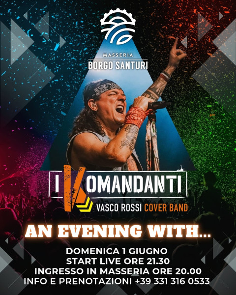 An Evening With...  I Komandanti - Cover Band Vasco Rossi