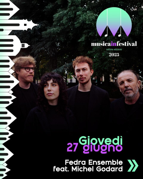 MUSICAinFESTIVAL | Fedra Ensemble feat. Michel Godard