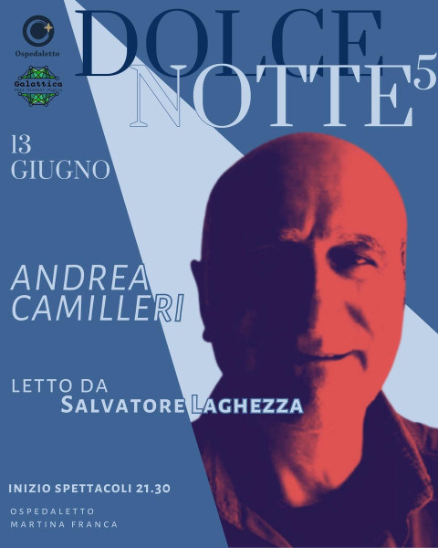 Dolce Notte: Andrea Camilleri letto da Salvatore Laghezza