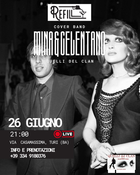 Quelli del Clan - Mina & Celentano tribute band live at Refil Turi