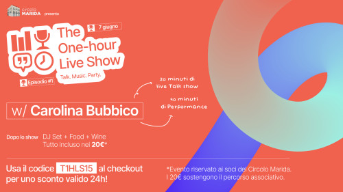 The One-Hour Live Show -Ep.I w/ Carolina Bubbico