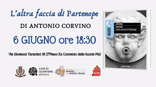 Presentazione "L'altra faccia di Partenope. In Cammino per Napoli e altre peregrinazioni" di ANTONIO CORVINO